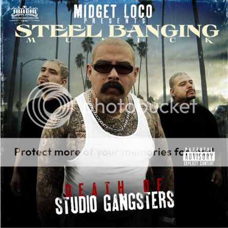 Midget Loco Presents Steel Banging Musick Death Of Studio Gangsters